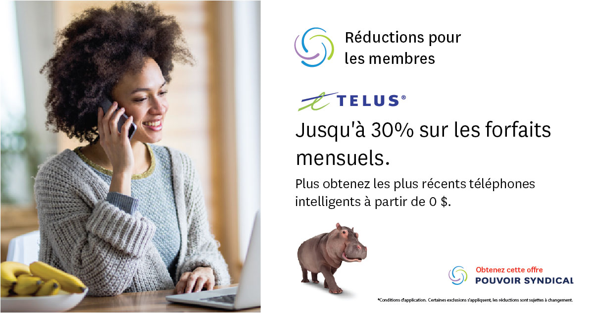 Nouveau rabais avec Telus Mobilité UNIFOR 2025